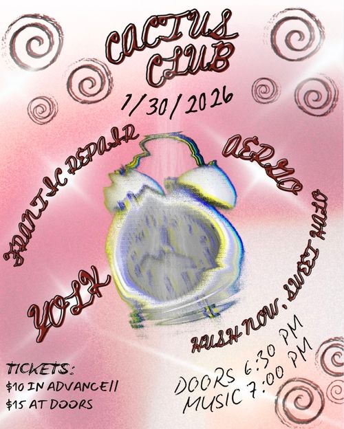 Frantic Repair • Aergo • Yolk • Hush Now, Sweet Halo