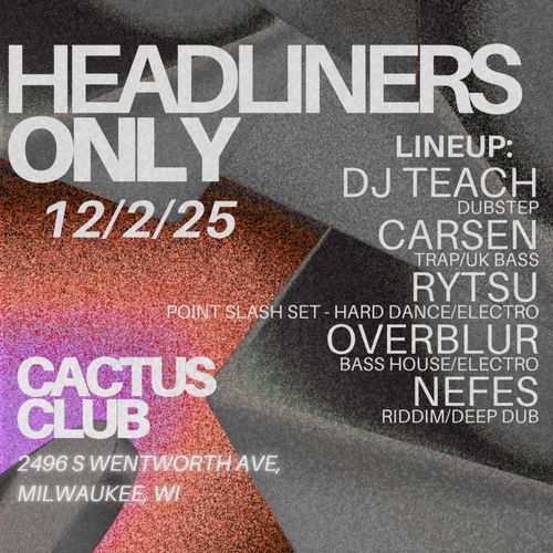 DJ Teach • CARSEN • Rytsu • Overblur • NEFES