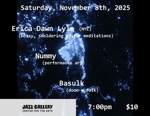 Erica Dawn Lyle, Nummy, Basulk