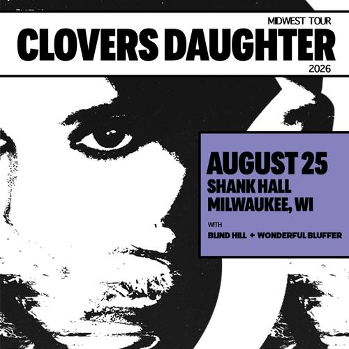 clovers daughter / Wonderful Bluffer / Blind Hill 