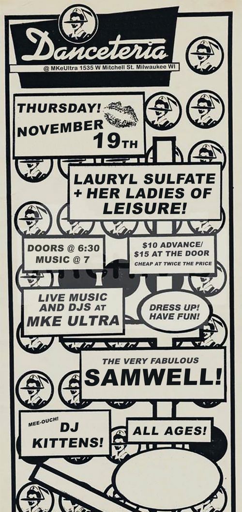 Lauryl Sulfate and Her Ladies of Leisure, Samwell, DJ Kittens