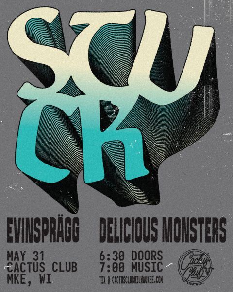 Stuck • Evinspragg • Delicious Monsters