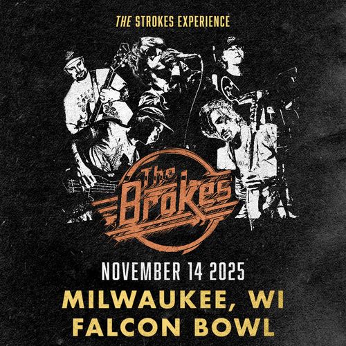 The Brokes: The Strokes Experience