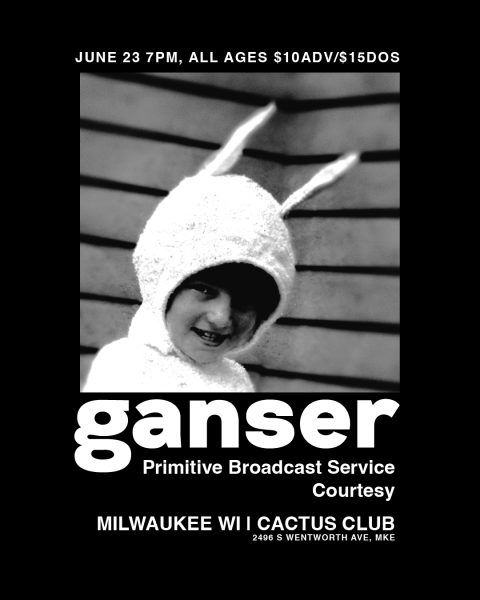 Ganser • Primitive Broadcast Service • Courtesy