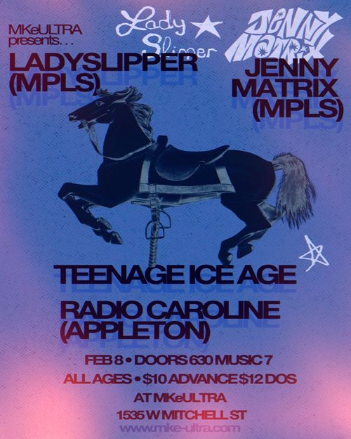 Ladyslipper, Jenny Matrix, Teenage Ice Age, Radio Caroline