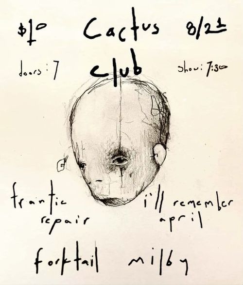 Frantic Repair • I’ll Remember April • Forktail • Milby