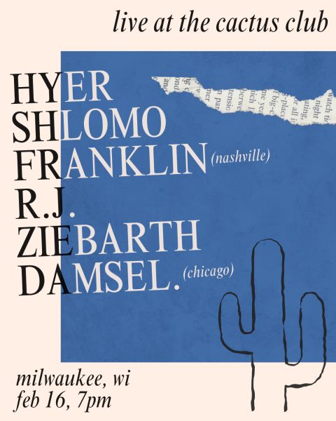 Hyer, Shlomo Franklin, RJ Ziebarth, Damsel