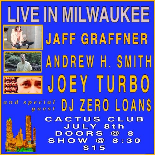 Jaff Graffner • Andrew H. Smith • Joey Turbo • DJ ZERO LOAN$