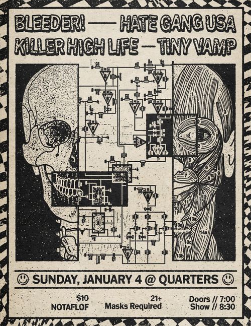 Bleeder!, Hate Gang USA, Killer High Life, Tiny Vamp