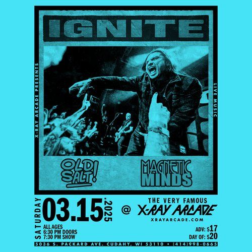 Ignite, Old Salt, Magnetic Minds