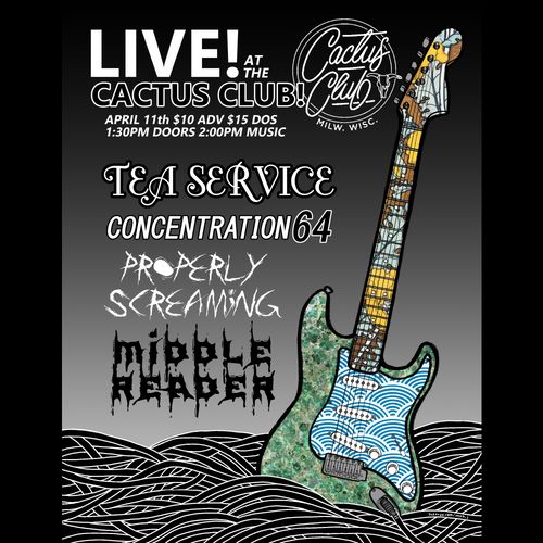 Tea Service • Concentration 64 • Properly Screaming • Middle Reader