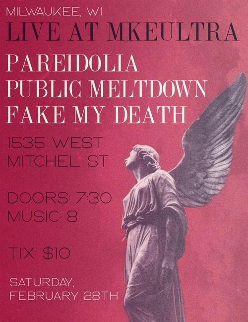 Public Meltdown, Fake My Death, Killer High Life