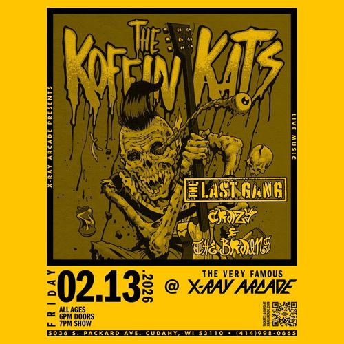 Koffin Kats / The Last Gang / Crazy & The Brains