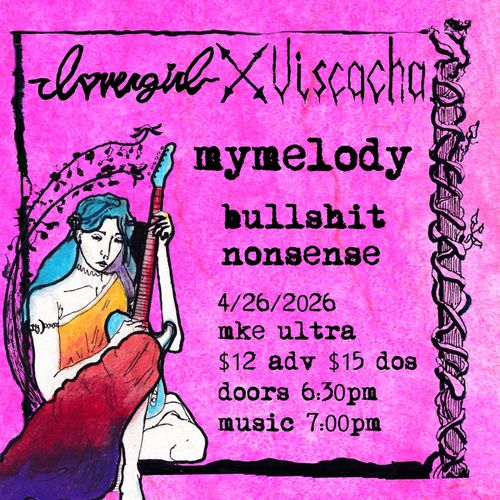 Lovergirl, Viscacha, My Melody, Bullshit Nonsense