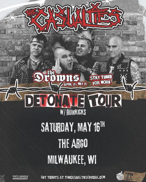 The Casualties: Detonate Tour w/ The Drowns & Lash Out