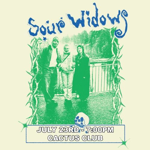 Sour Widows
