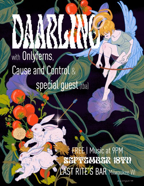 Daarling, Cause and Control, Onlyferns, tba @ Last Rites