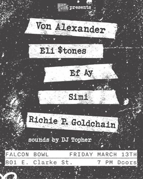 Von Alexander, Eli $tones, Ef Ay, Simi, Richie P. Goldchain