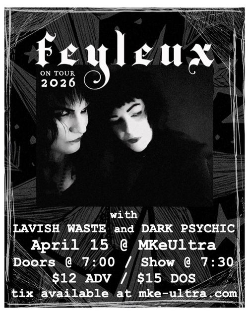 Feyleux, Lavish Waste, Dark Psychic