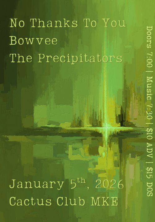 No Thanks To You • Bowvee • The Percipitators
