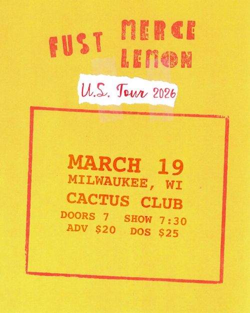 Fust • Merce Lemon • Walker Rider