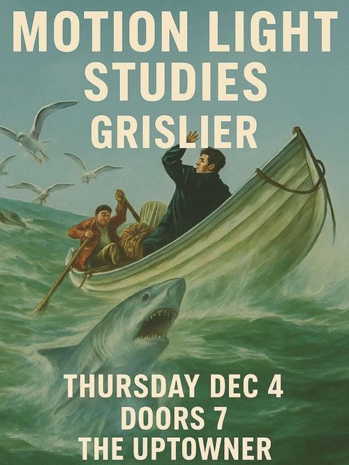 Motion Light, Studies, Grislier