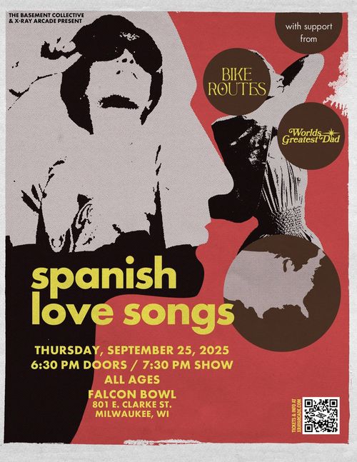 Spanish Love Songs / Bike Routes / World's Greatest Dad