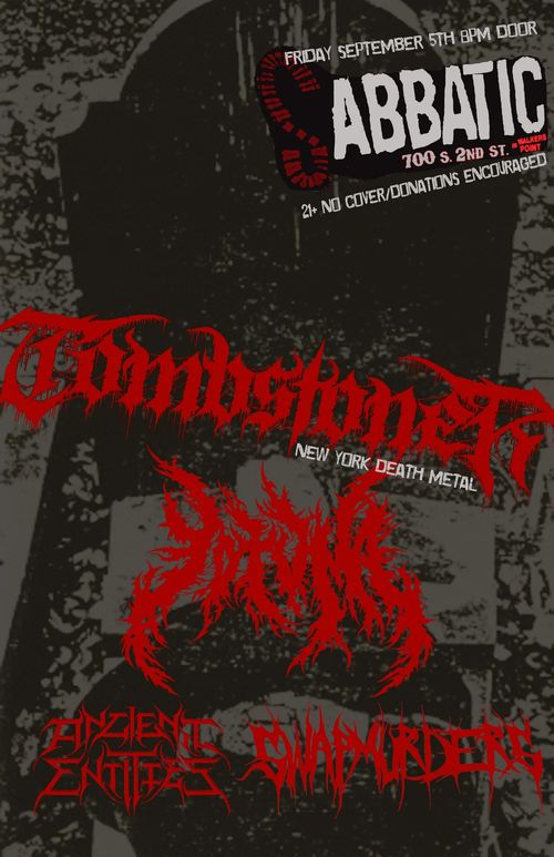 Tombstoner / Yotuma / Ancient Entities / Swapmurders