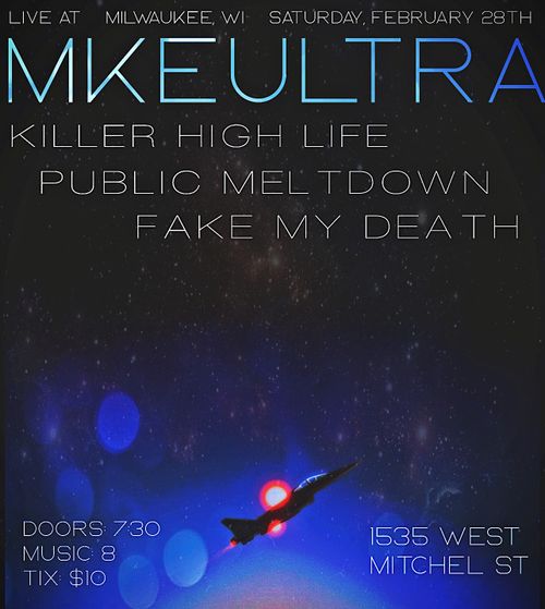 Public Meltdown, Fake My Death, Killer High Life