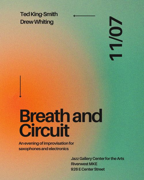 Breath and Circuit (Ted King-Smith and Drew Whiting)