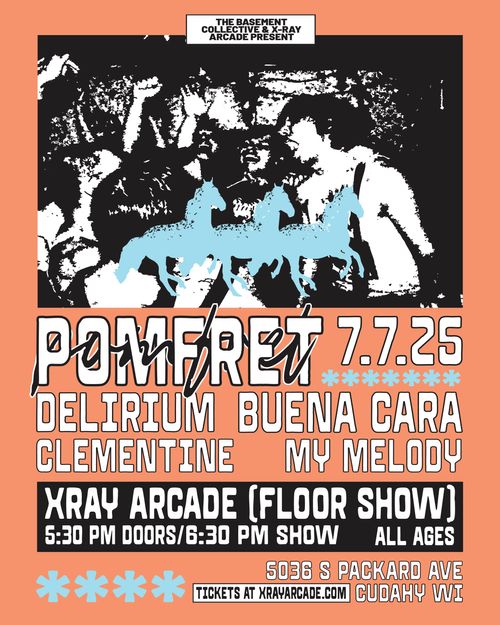 Pomfret / Delirium / Buena Cara / Clementine / My Melody