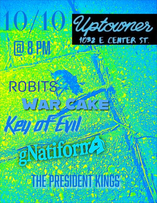 Robits, Warcake (MN), Gnatiform, Key of Evil, and the President Kings