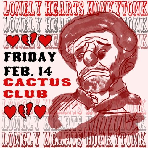 3rd Annual Lonely Hearts HonkyTonk