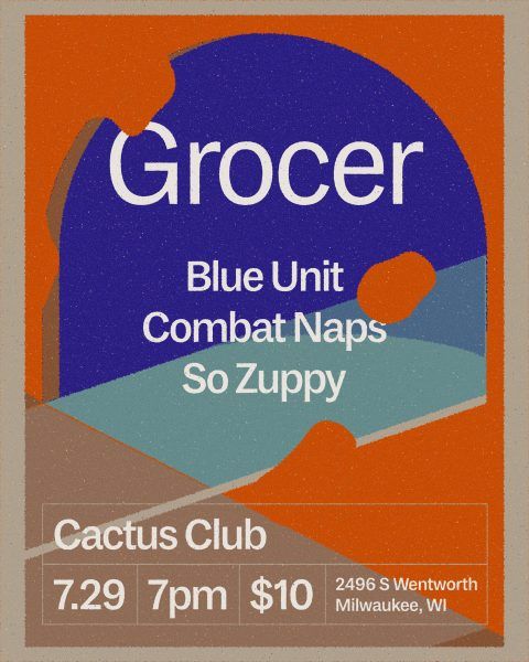 Grocer • Blue Unit • Combat Naps • So Zuppy