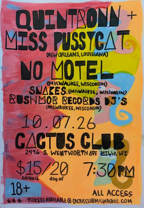 Quintron & Miss Pussycat • No Motel • Snakes • Rushmor Records DJ's