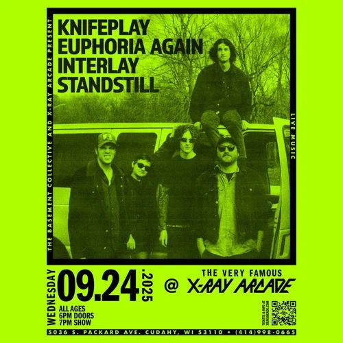 Knifeplay / Euphoria Again / Interlay / Standstill
