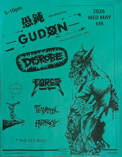 Gudon, Disrobe, Force, Temporal Autonomy 