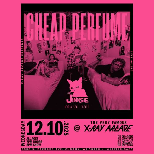 Cheap Perfume / Jinskie / Mural Hall