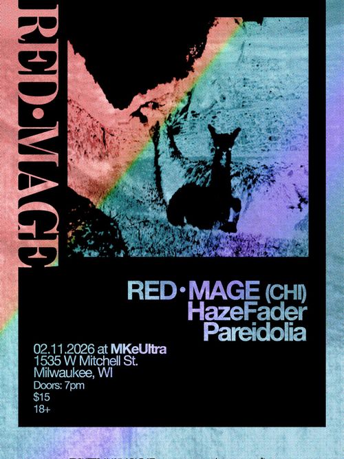 Red Mage, HazeFader, Pareidolia