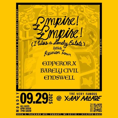 Empire! Empire! (I Was a Lonely Estate) / Emperor X / Barely Civil / Endswell