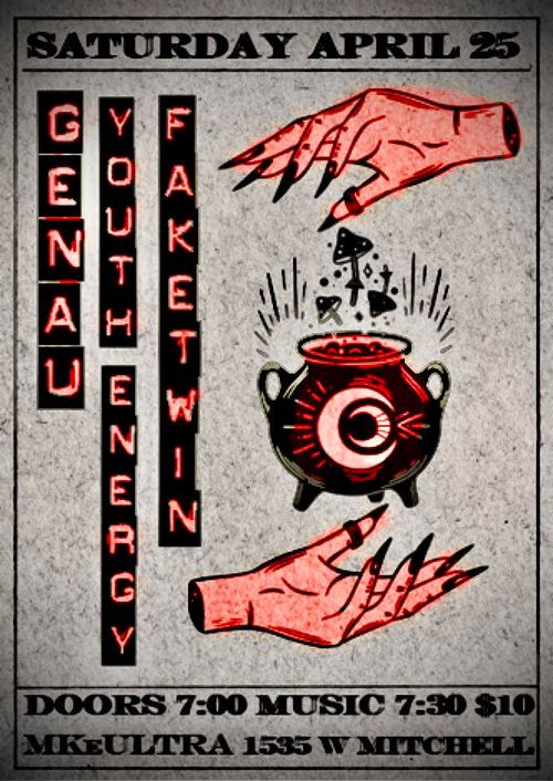 Genau, Youth Energy, FakeTwin