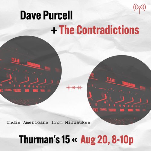 Dave Purcell + The Contradictions