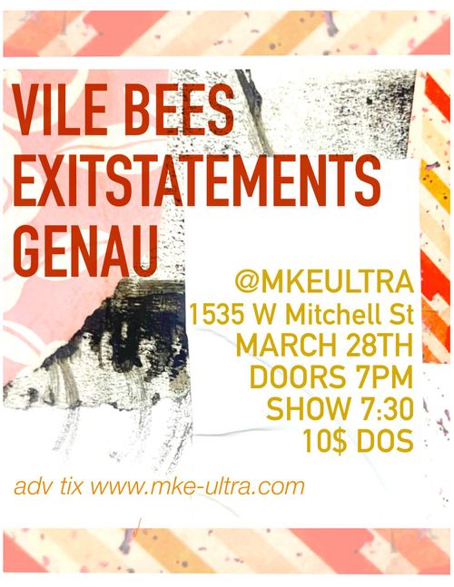 Vile Bees, EXITSTATEMENTS, Genau