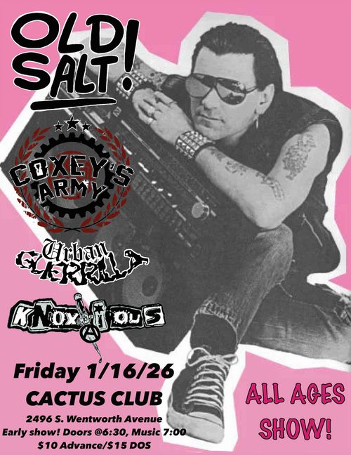 Old Salt • Coxey’s Army • Urban Guerrilla • Knoxious