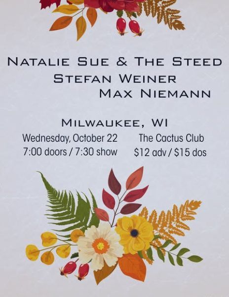 Natalie Sue & The Steed • Stefan Weiner • Max Niemann