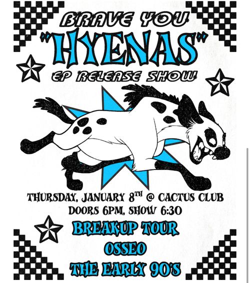 Brave You • Breakup Tour • Osseo • The Early 90’s