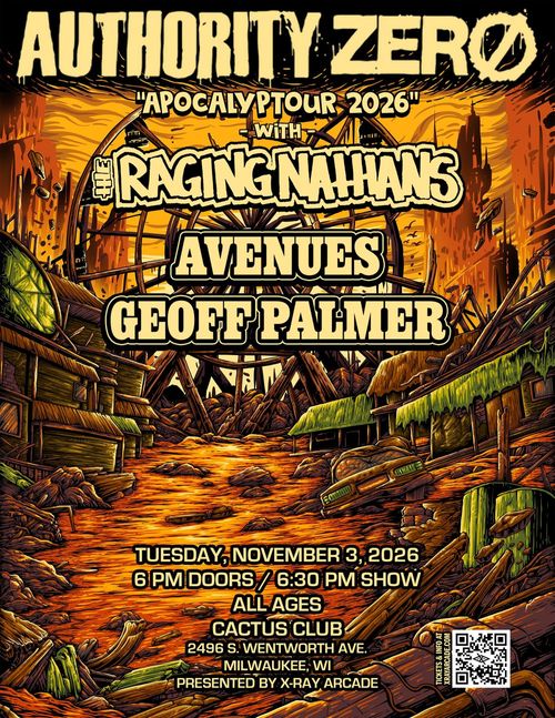 Authority Zero / The Raging Nathans / Avenues / Geoff Palmer