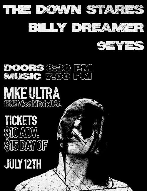 9eyes, Billy Dreamer, The Down Stares 