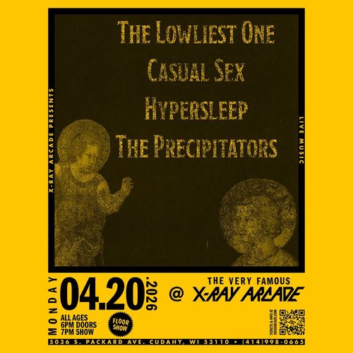 The Lowliest One / Casual Sex / Hypersleep / The Precipitators