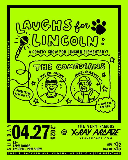 Laughs For Lincoln! - A Comedy Show Benefitting The PTO